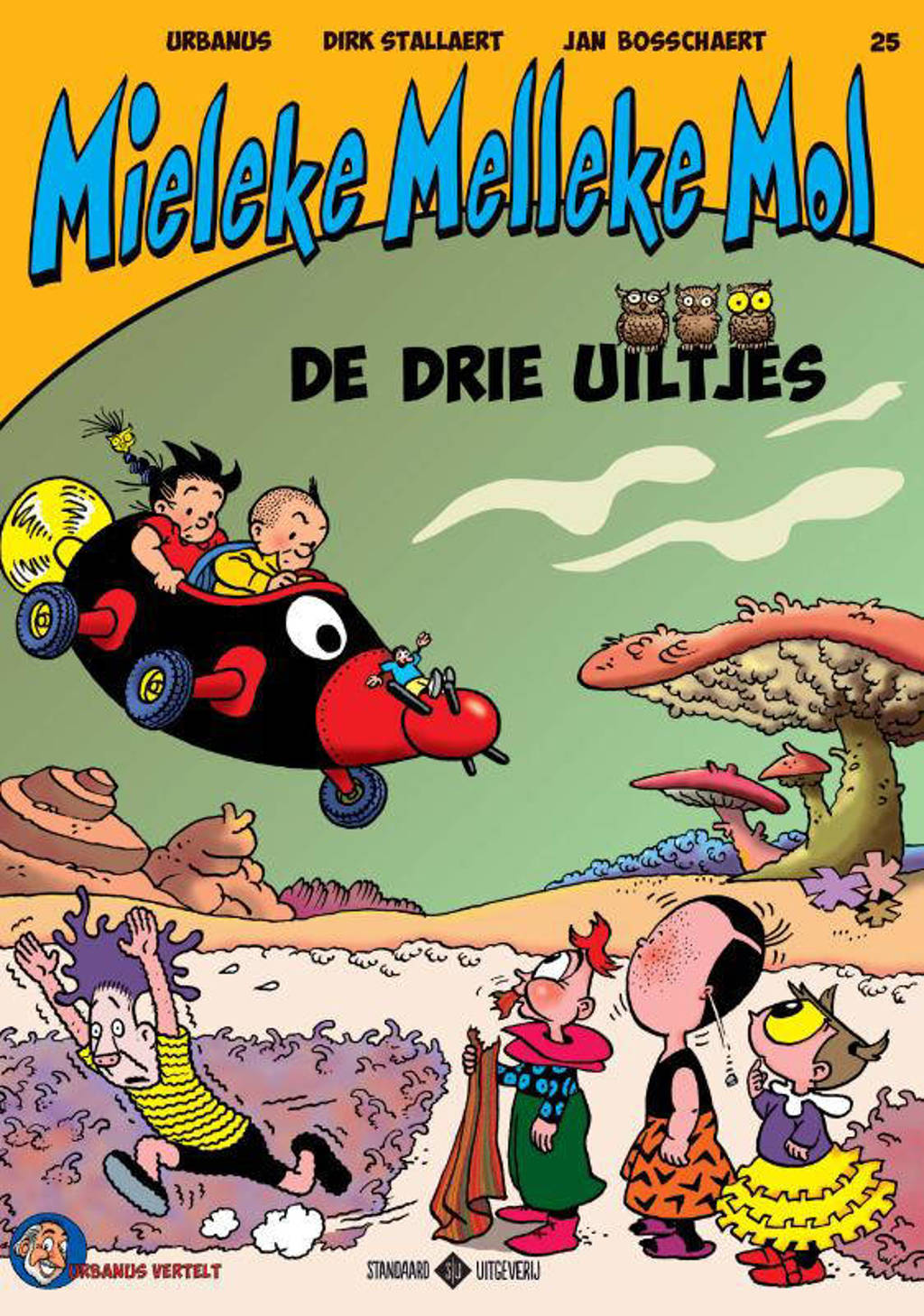 Mieleke Melleke Mol: De drie uiltjes - Dirk Stallaert en Urbanus