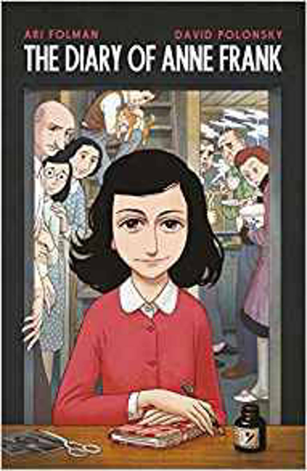 Anne Frank's Diary: The Graphic Novel - Frank, Anne