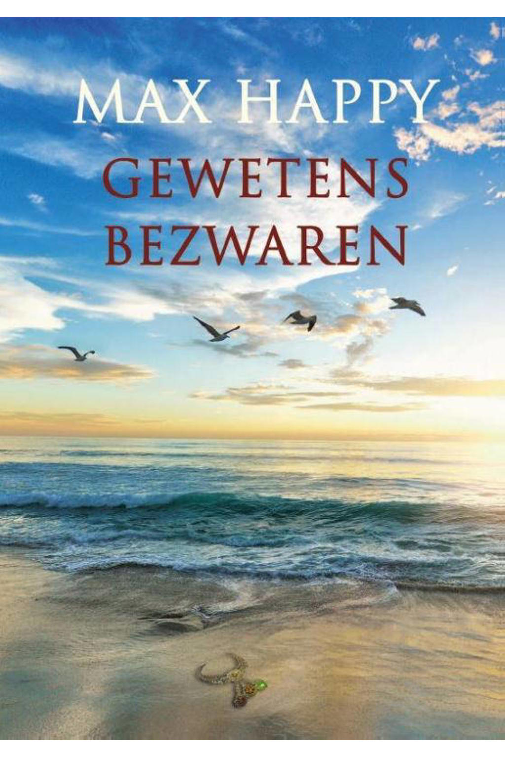 Gewetensbezwaren - Max Happy