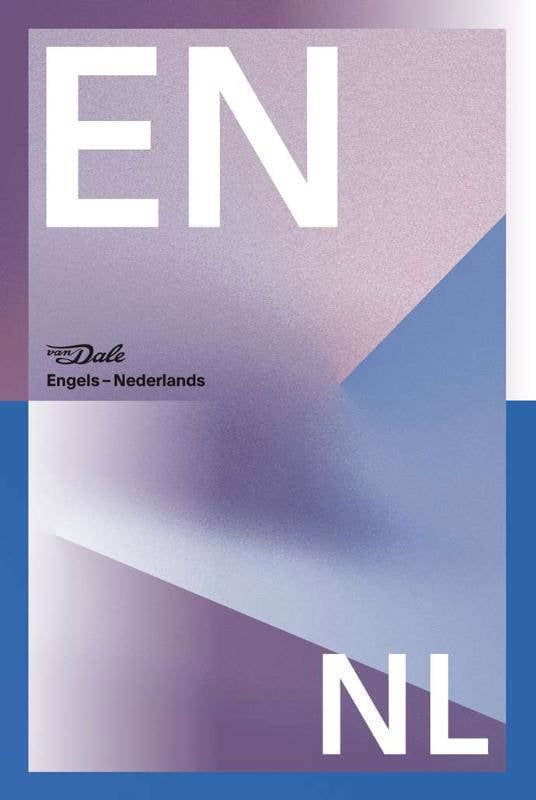 Van Dale Groot Woordenboek Engels-Nederlands Voor School | Wehkamp