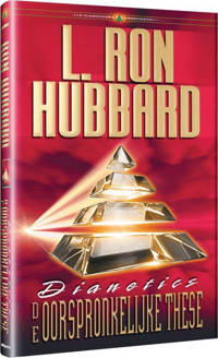 Dianetics de Oorspronkelijke Thesa - L. Ron Hubbard
