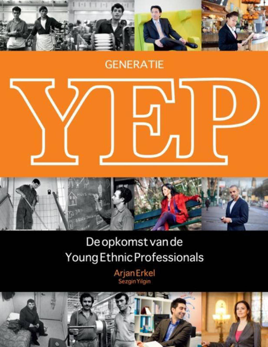 Generatie YEP - Arjan Erkel