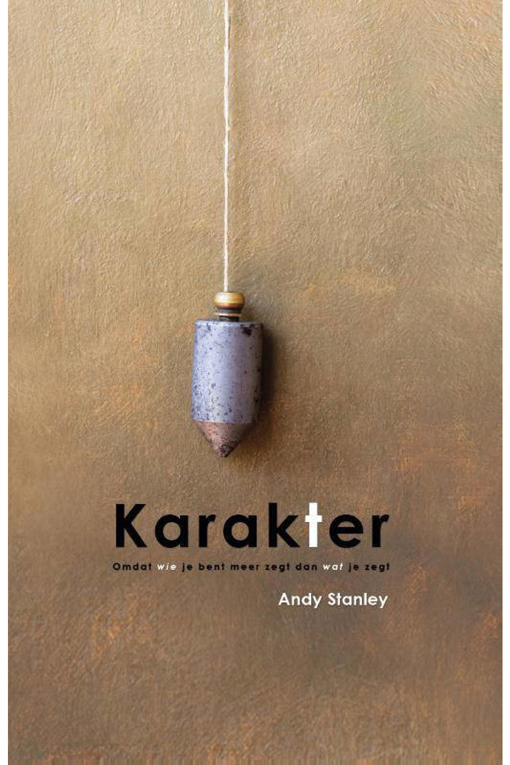 Karakter - Andy Stanley