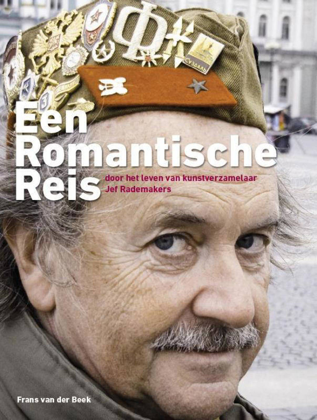 Een Romantische Reis - Frans van der Beek