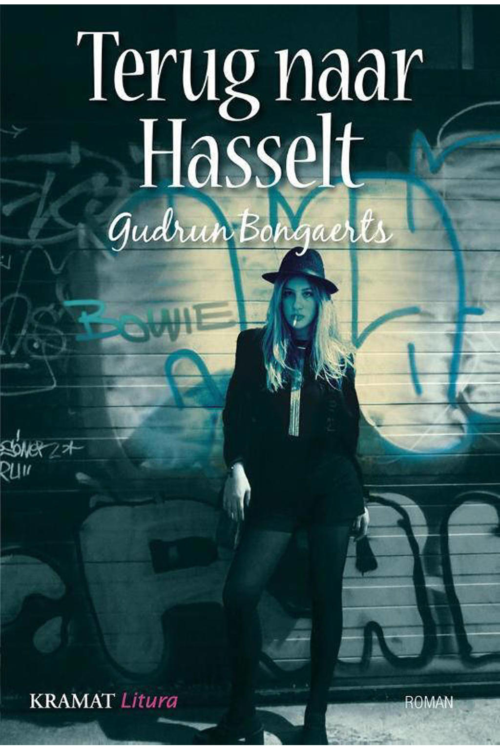 Terug naar Hasselt - Gudrun Bongaerts
