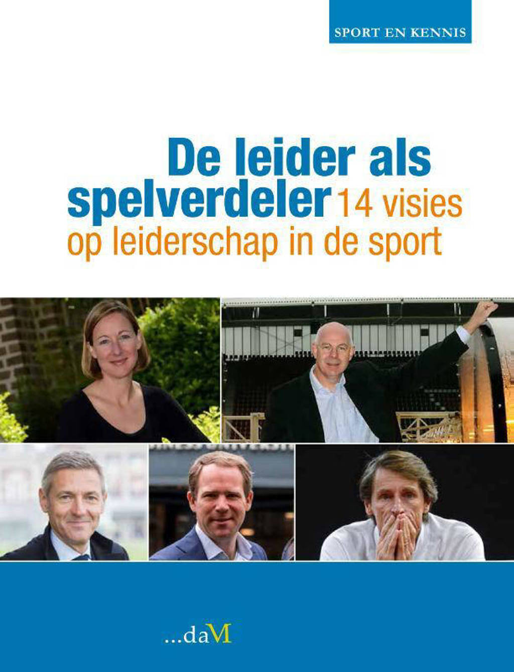 Sport en Kennis: De leider als spelverdeler
