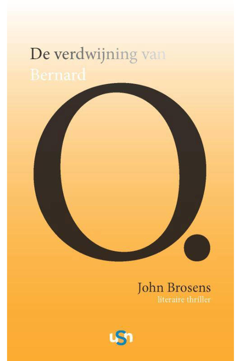 De verdwijning van Bernard O. - John Brosens