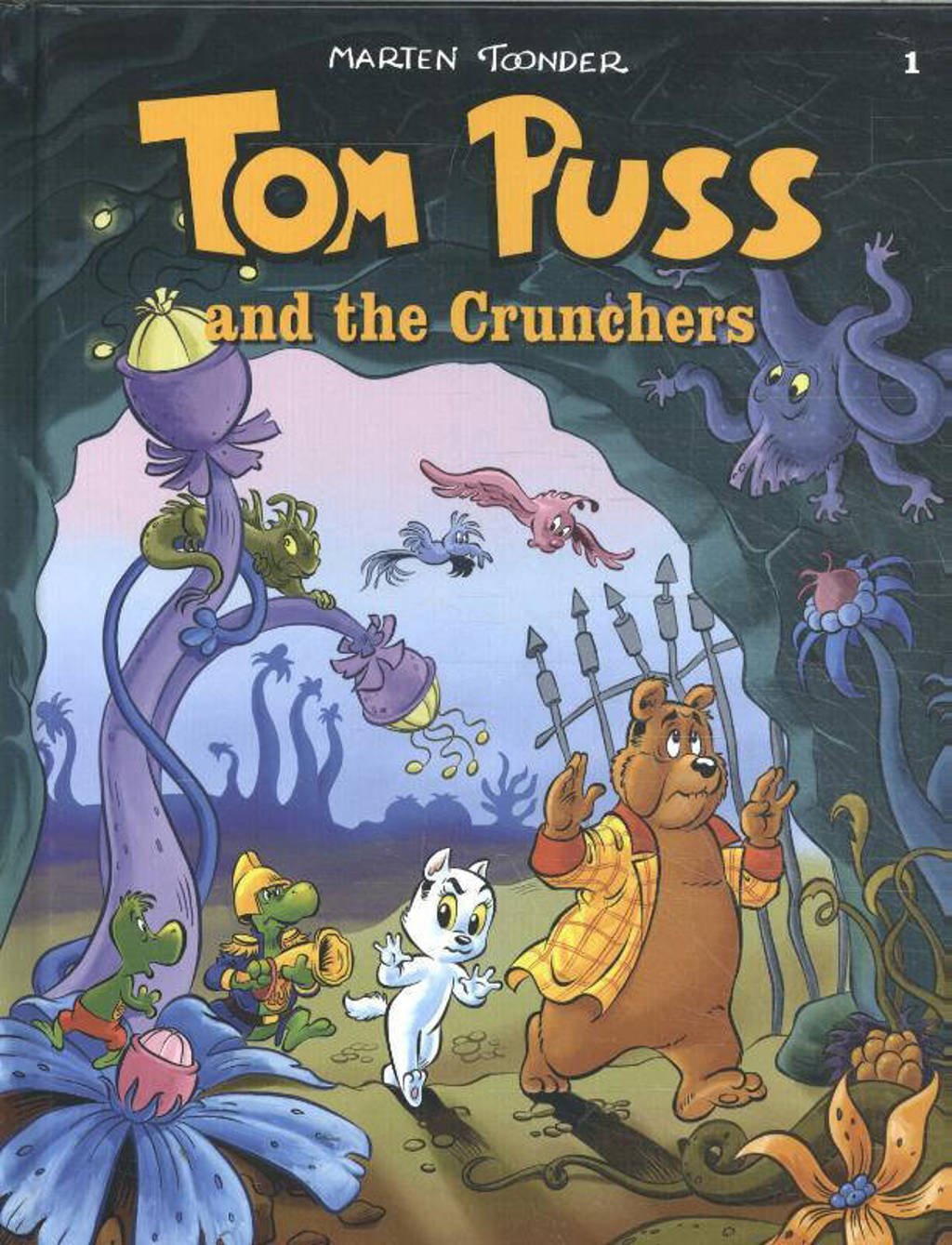Tom Poes avonturen: Tom Puss and the Crackers - Marten Toonder