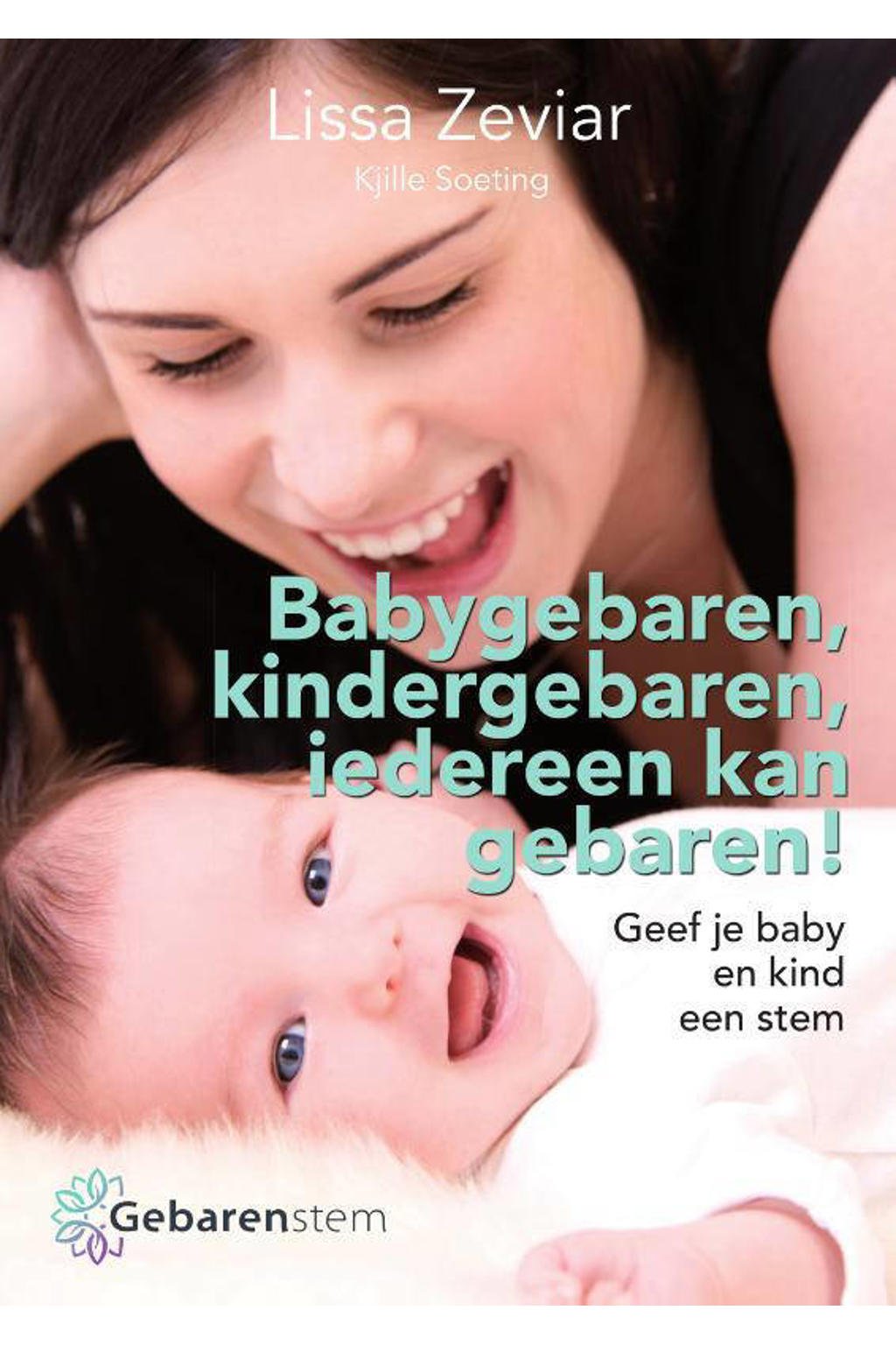 Lissa Zeviar Babygebaren, kindergebaren, iedereen kan gebaren! | wehkamp