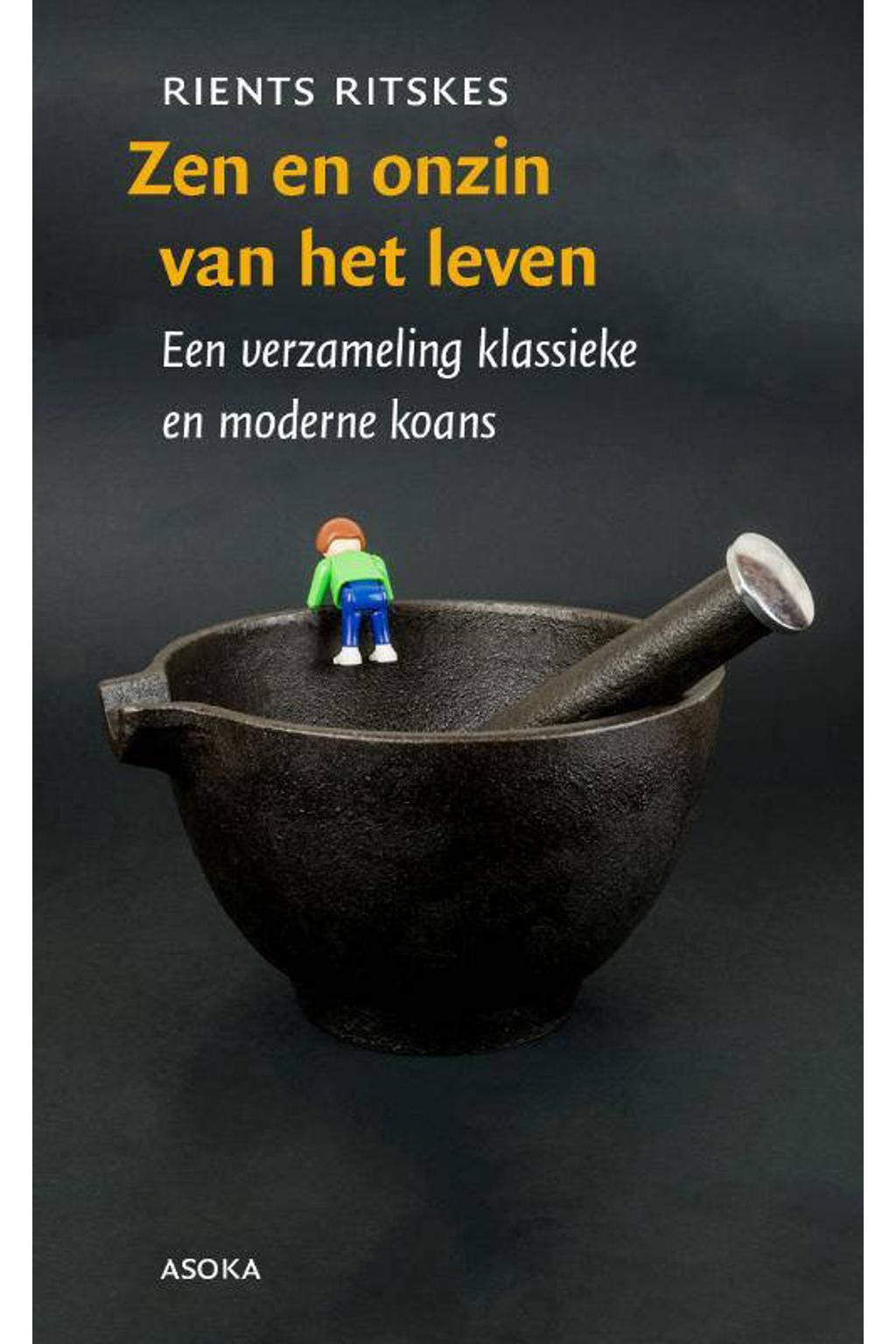 Rients Ritskes Zen en onzin van het leven | wehkamp