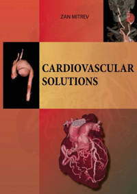 Cardiovascular Solutions - Zan Mitrev