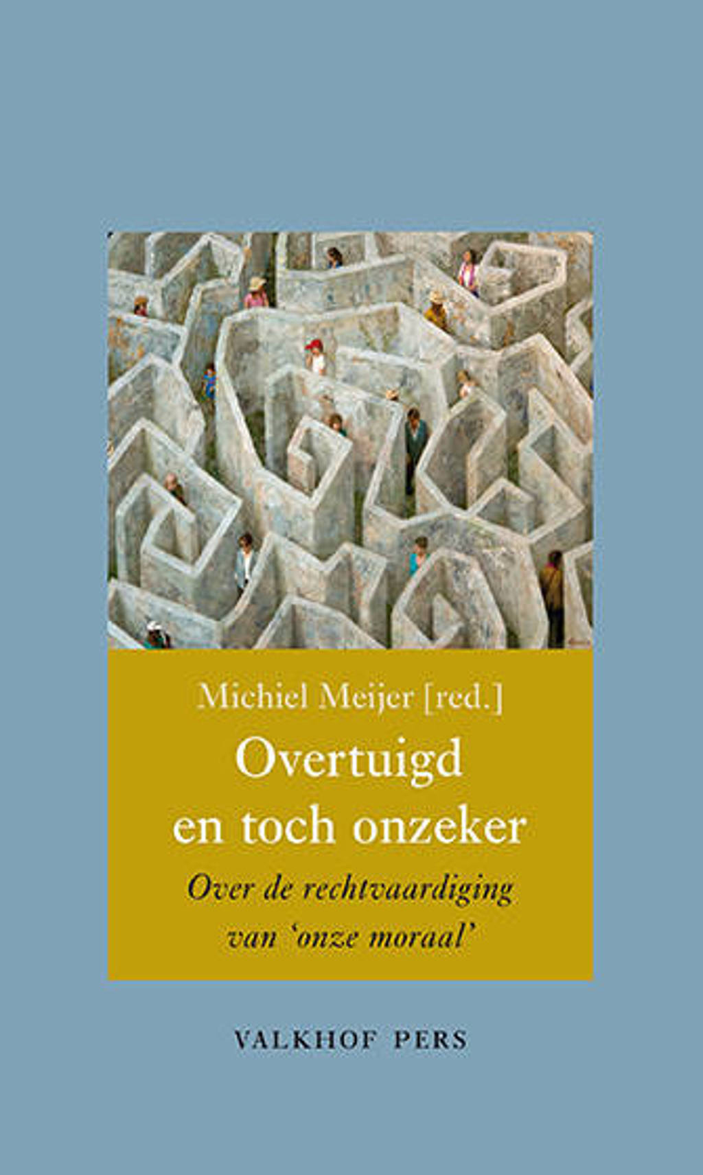 Annalen van het Thijmgenootschap: Overtuigd en toch onzeker