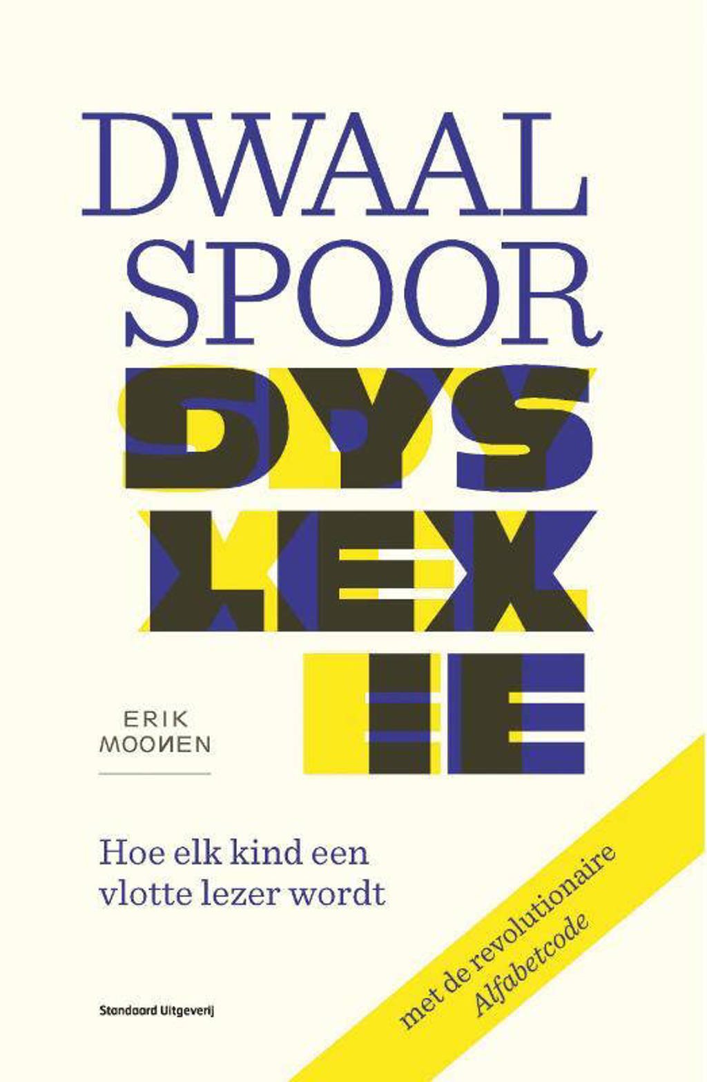 Dwaalspoor dyslexie - Erik Moonen
