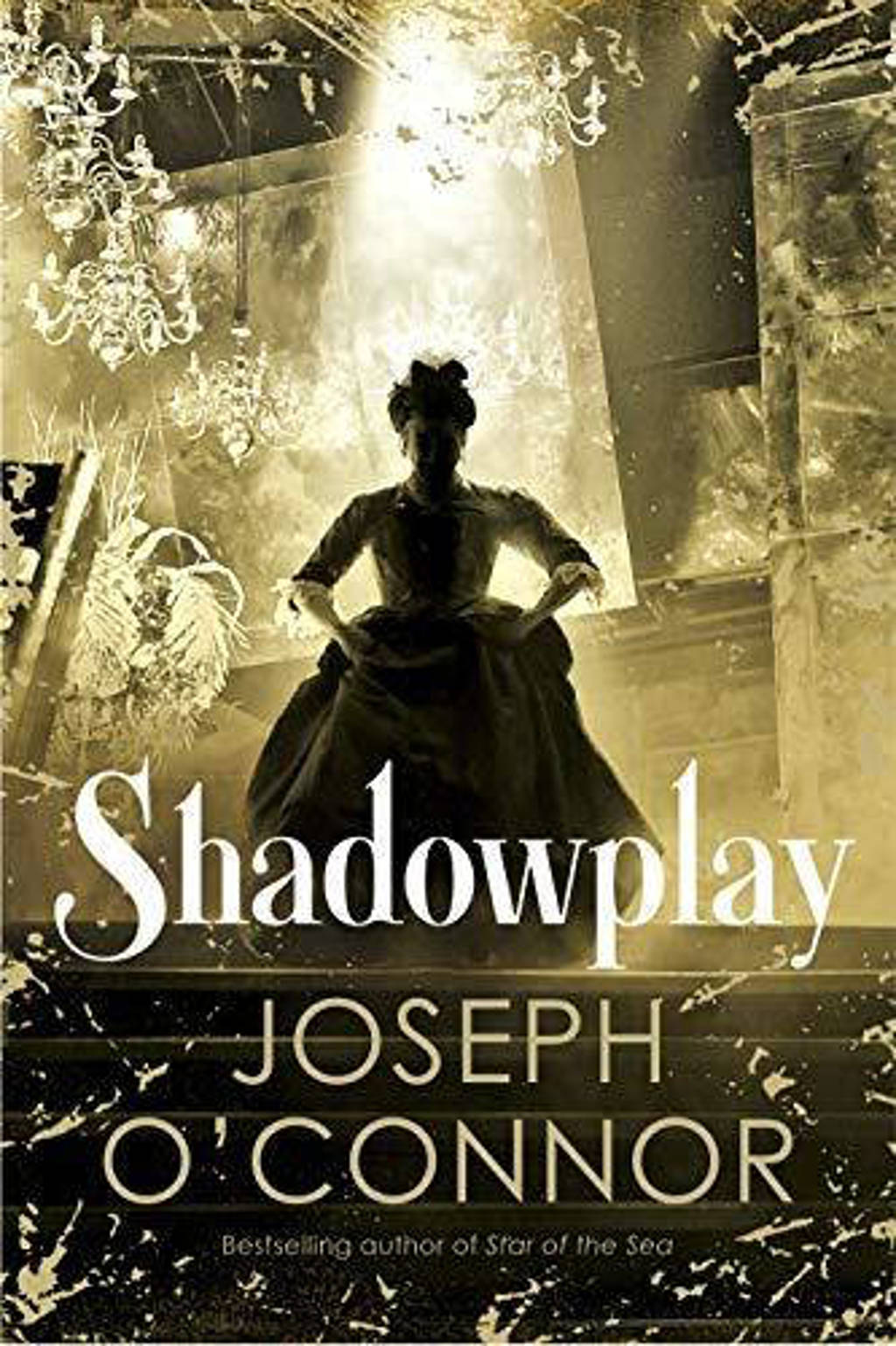 Shadowplay - O'Connor, Joseph