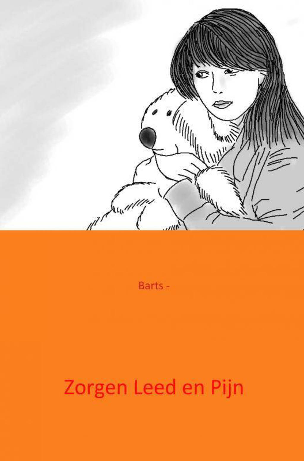 Zorgen leed en pijn - Barts -