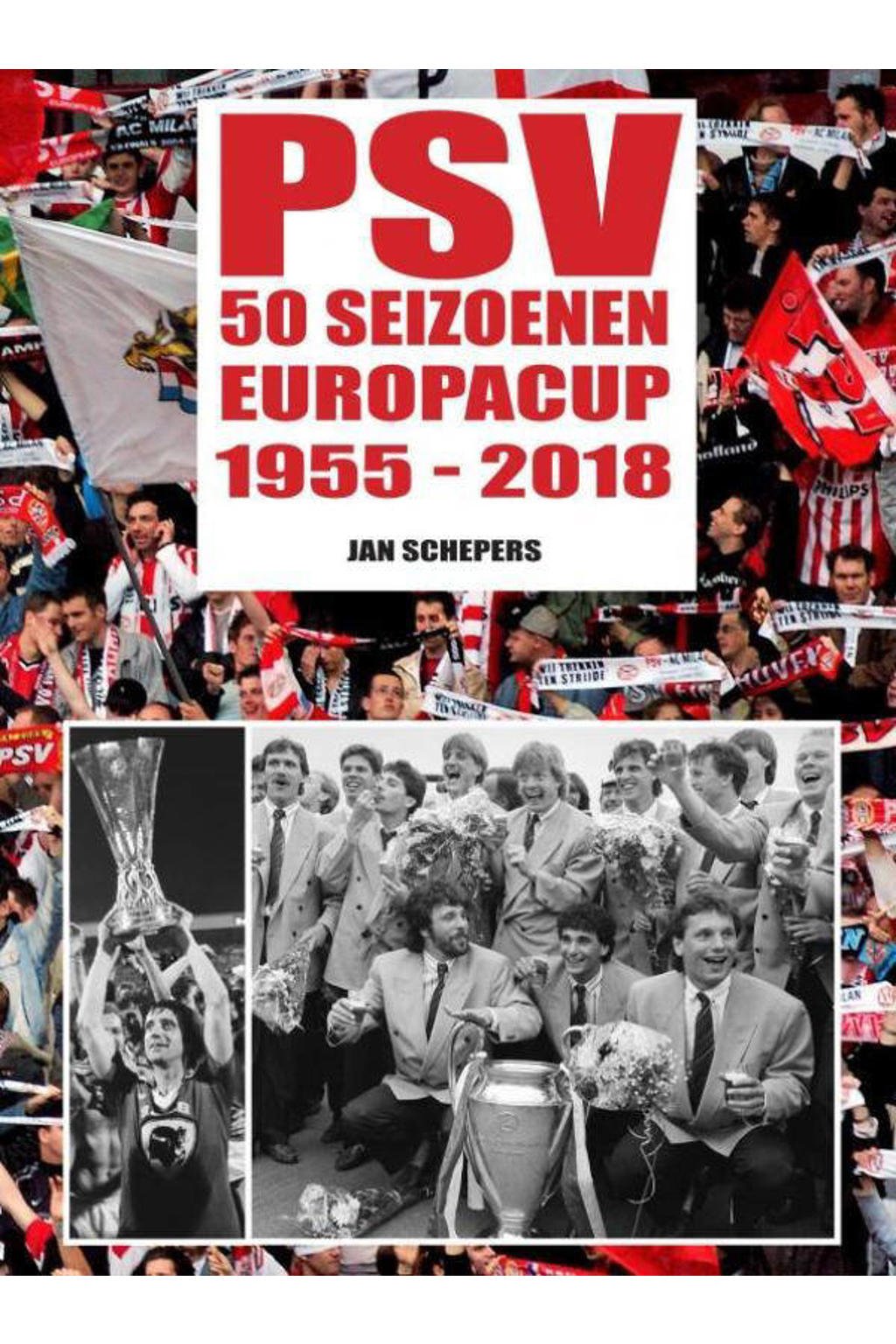 PSV 50 seizoenen Europacup - Jan Schepers