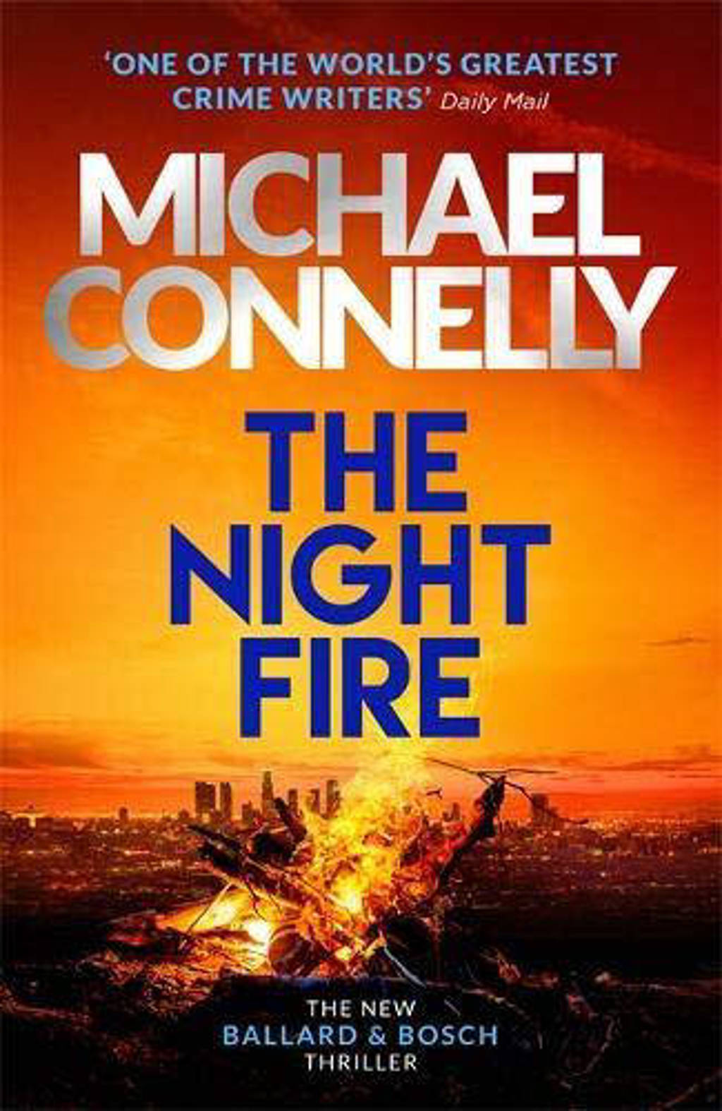 The Night Fire - Connelly, Michael