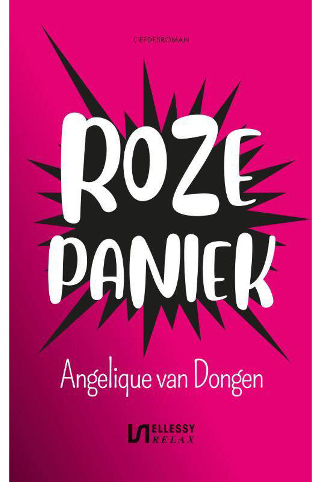 Roze paniek - Angelique van Dongen