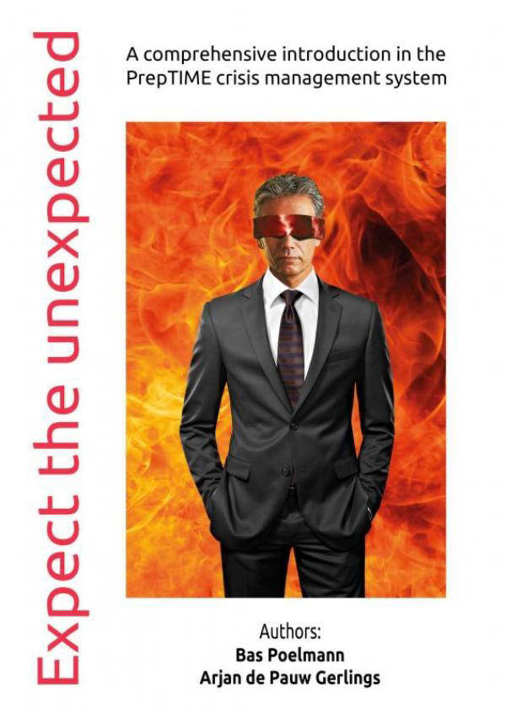 Expect the unexpected - Bas Poelmann en Arjan de Pauw Gerlings
