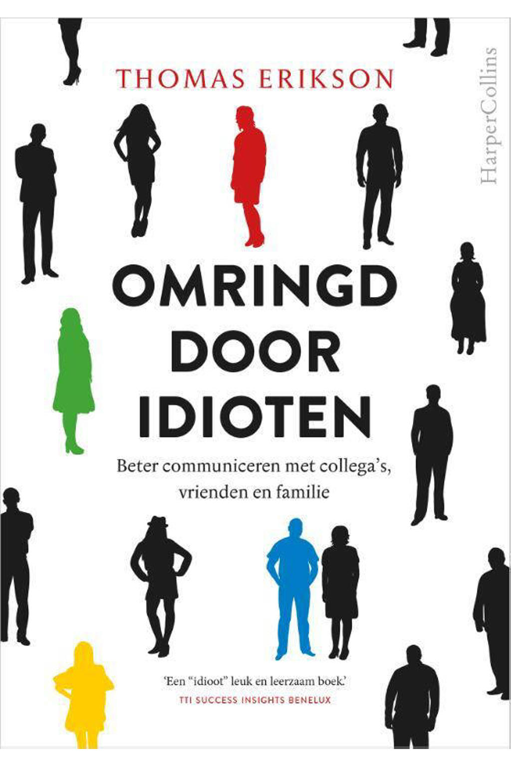 Omringd door idioten - Thomas Erikson