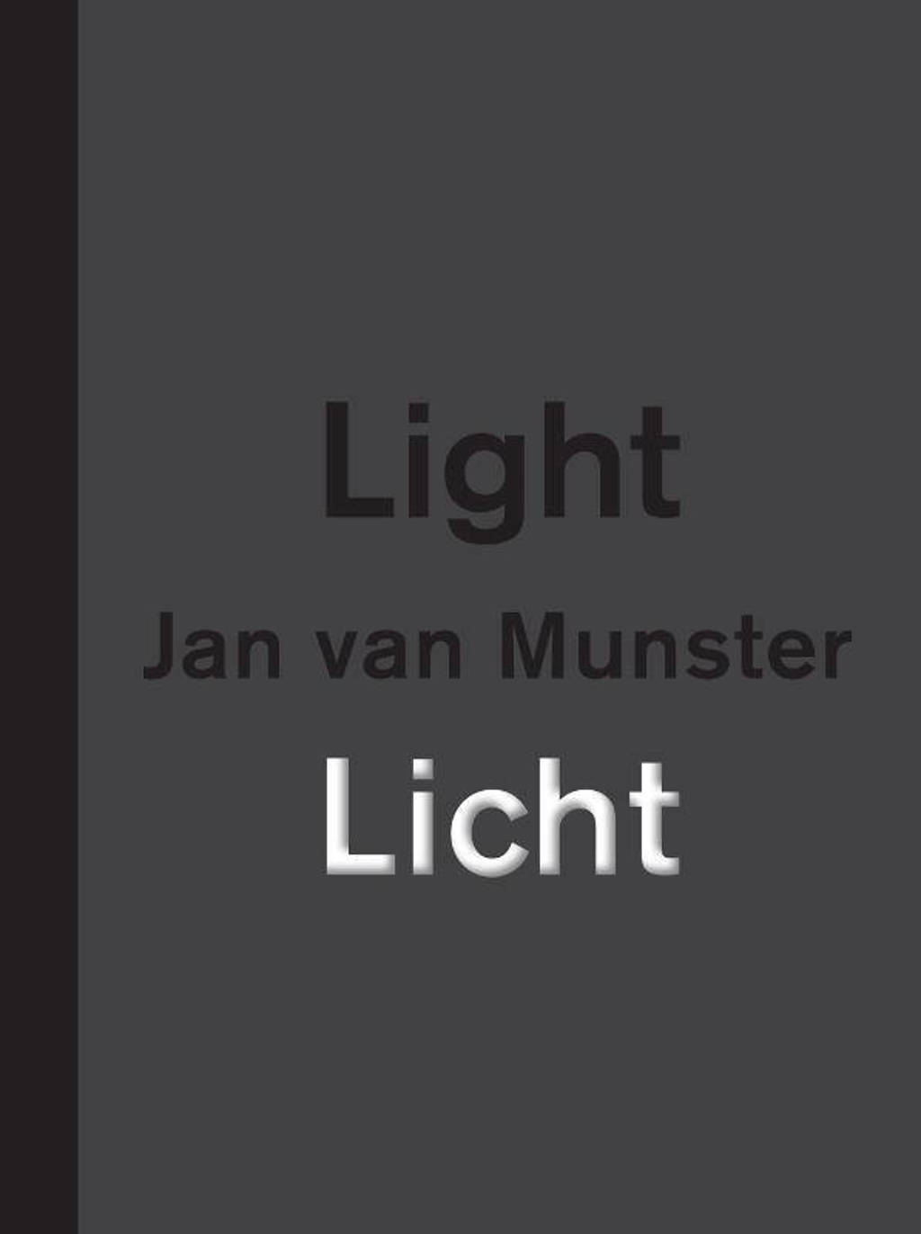 Jan van Munster Licht | Light (F-D-N) - Peter Lodermeyer