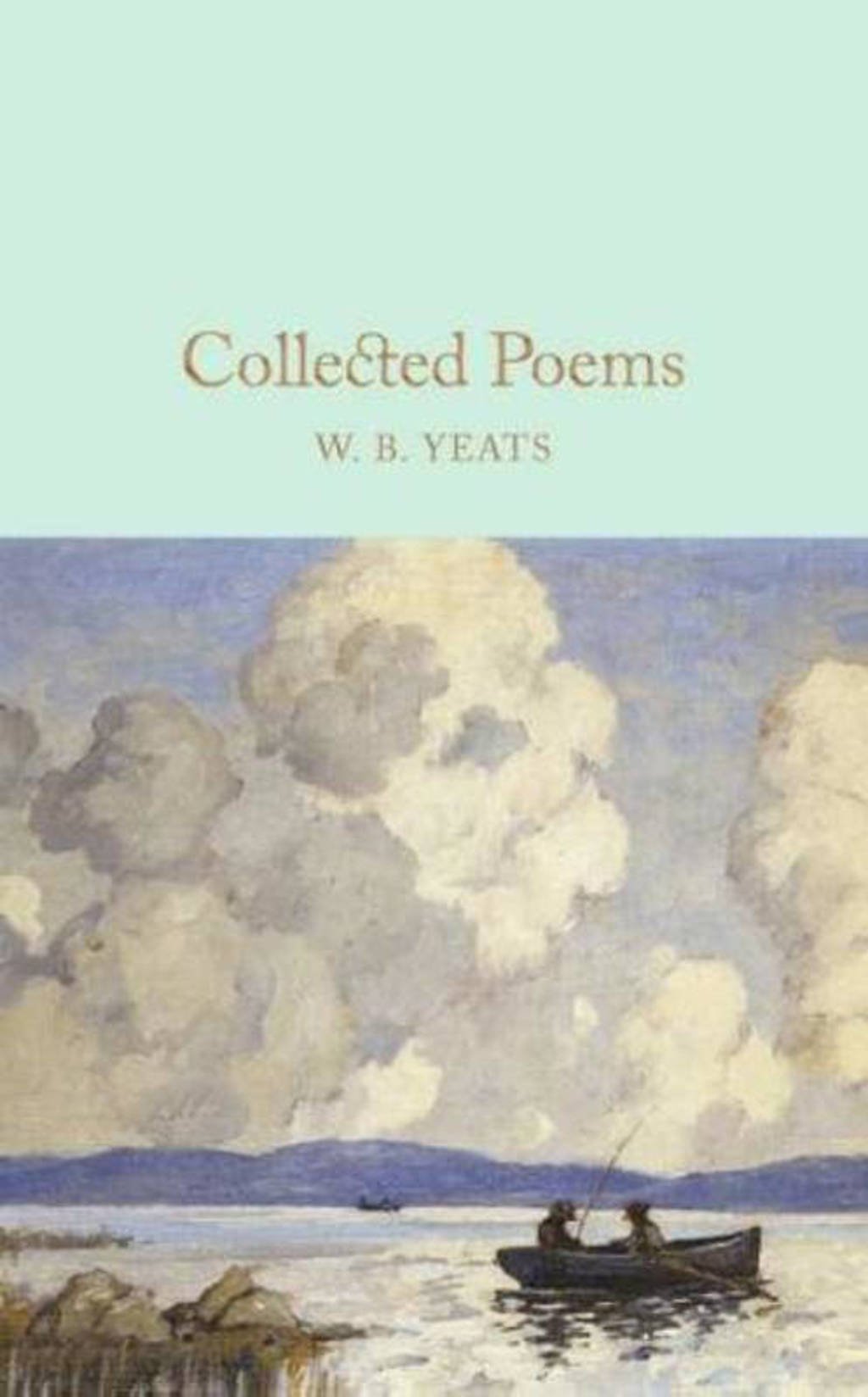 Collected Poems - Yeats, W. B.