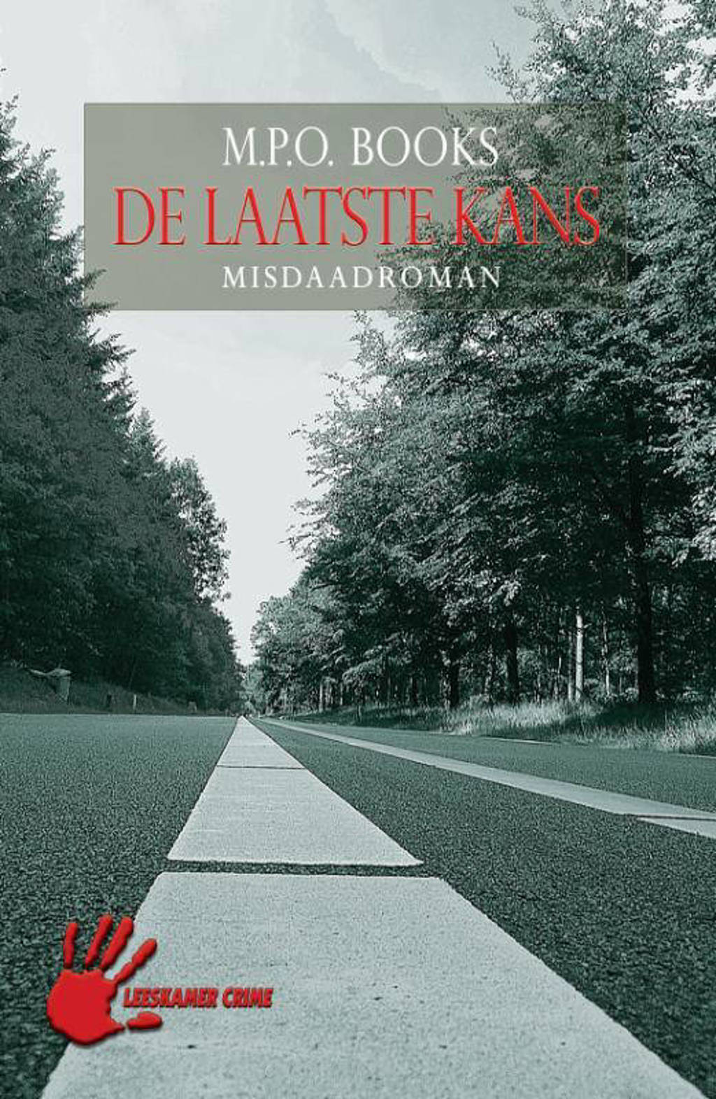 De laatste kans - M.P.O. Books
