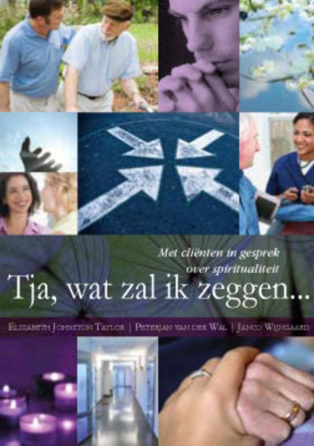 Tja, wat zal ik zeggen... - Elizabeth Johnston Taylor