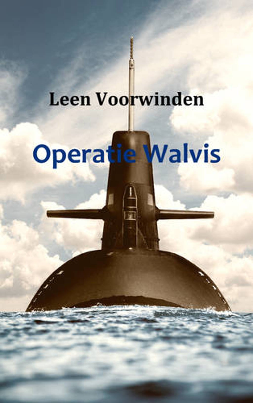 Operatie Walvis - Leen Voorwinden