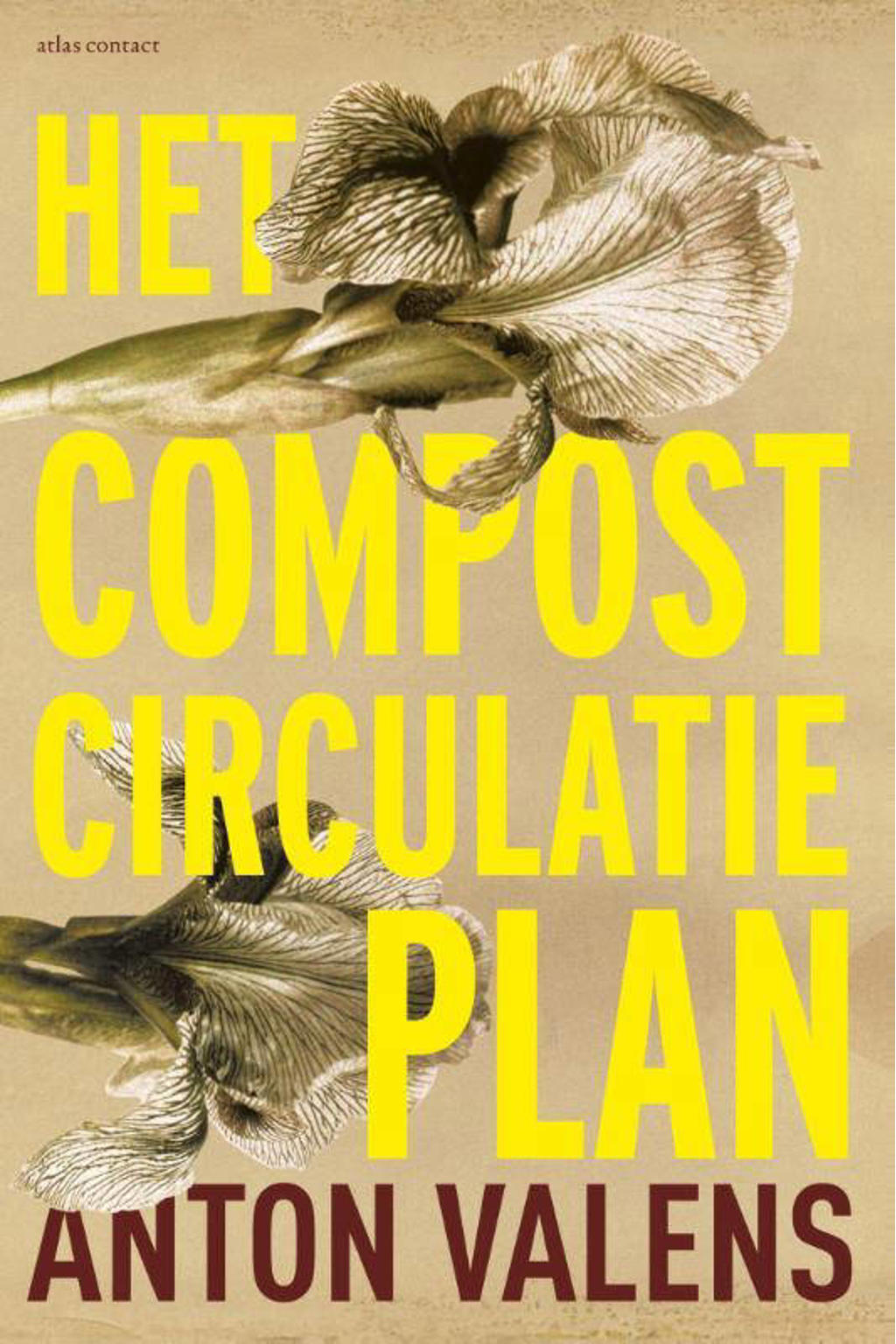 Het compostcirculatieplan - Anton Valens