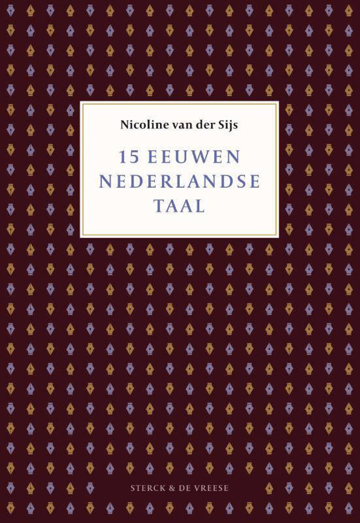 Nicoline van der Sijs 15 eeuwen Nederlandse taal wehkamp Nicoline van der Sijs 15 eeuwen Nederlandse taal wehkamp