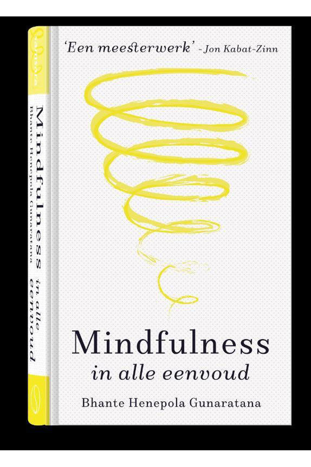 Mindfulness in alle eenvoud - Bhante Gunaratana
