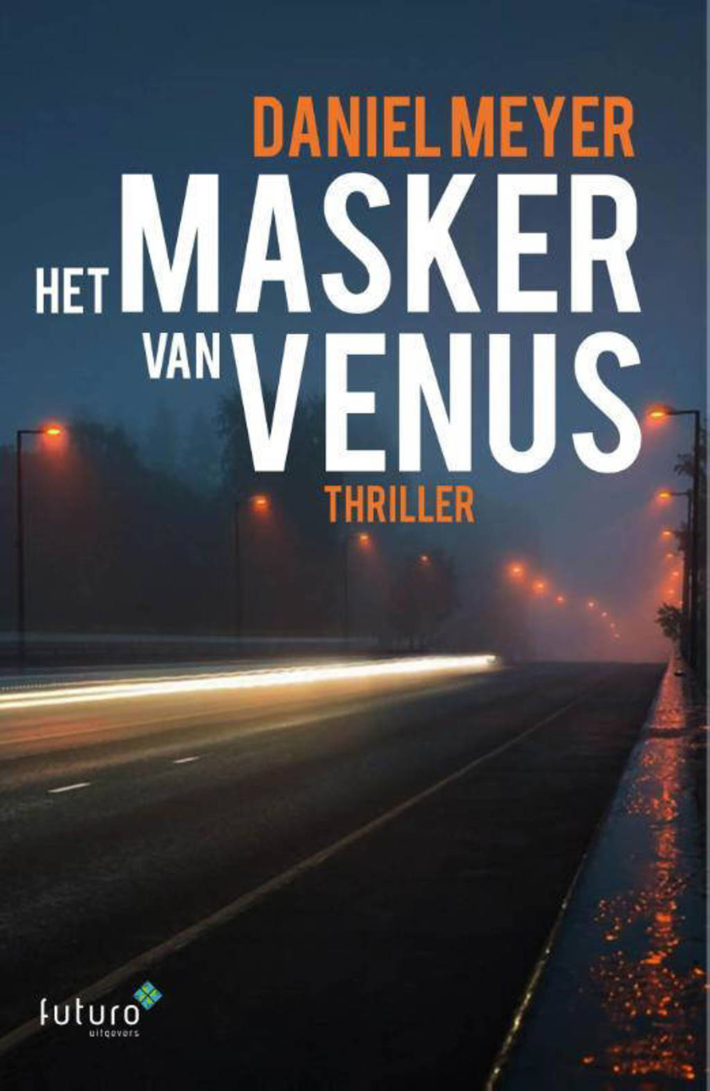 Het masker van Venus - Daniel Meyer