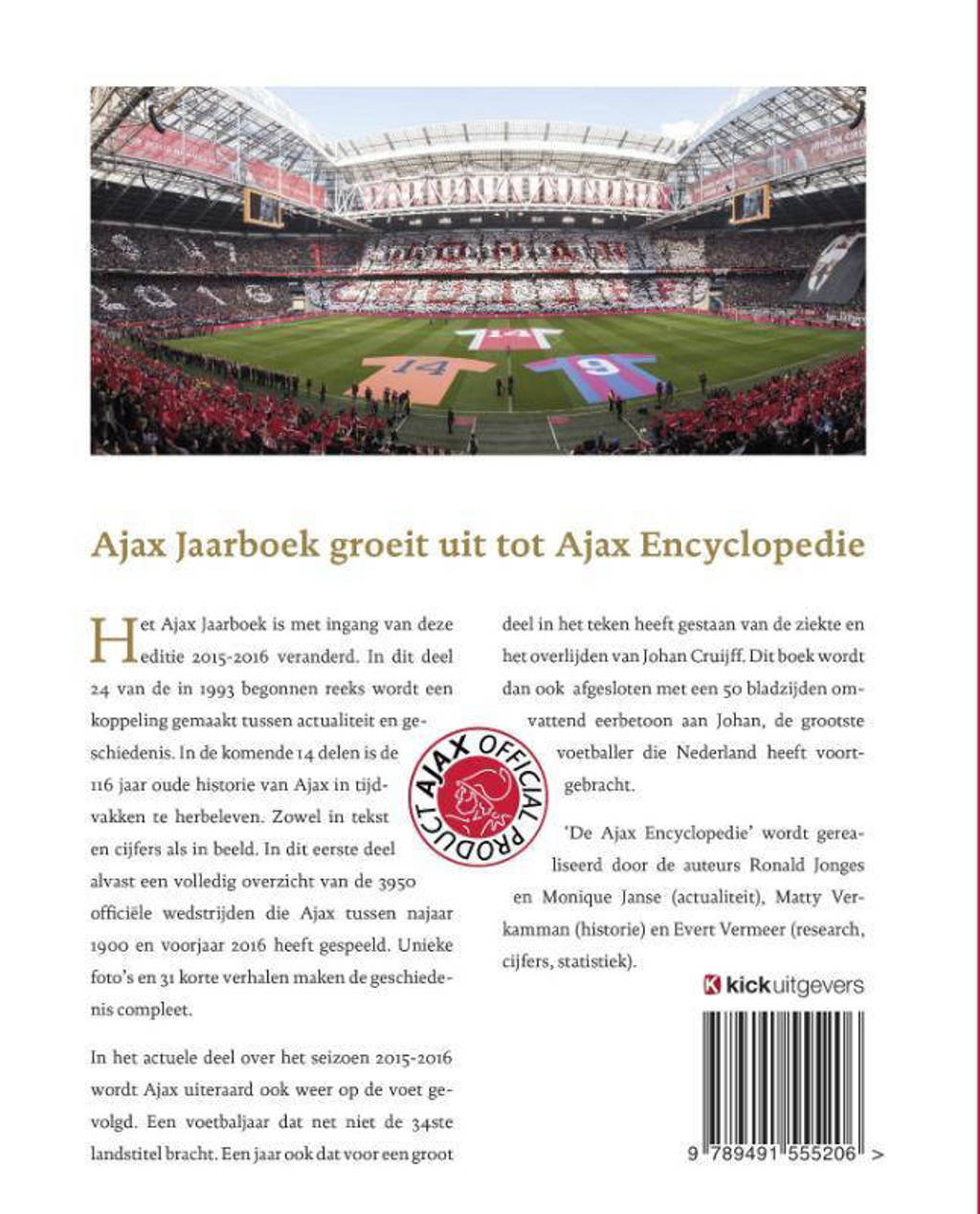 mozaïek koepel Nodig hebben Ronald Jonges Het officiële Ajax jaarboek 2015-2016 | wehkamp