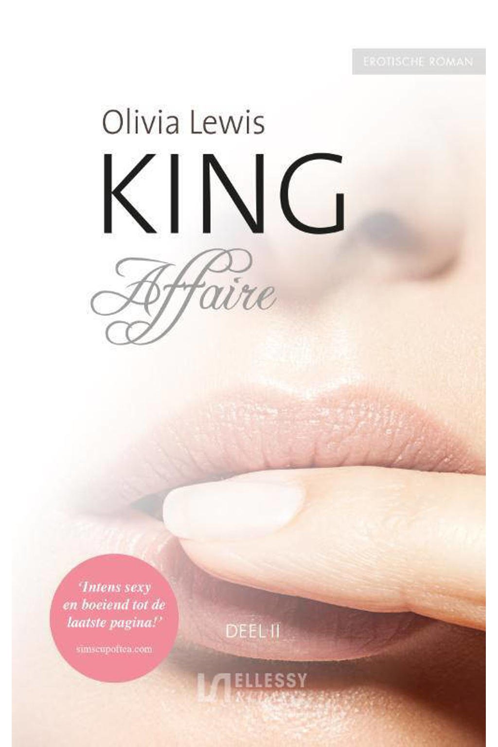 King: Affaire - Olivia Lewis