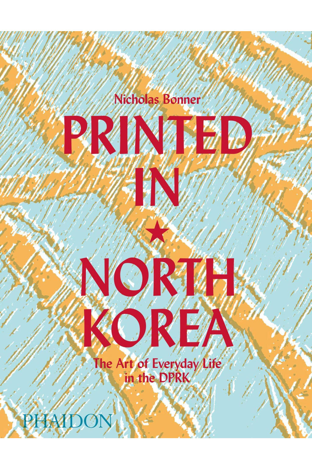 Nick Bonner Printed in North Korea wehkamp