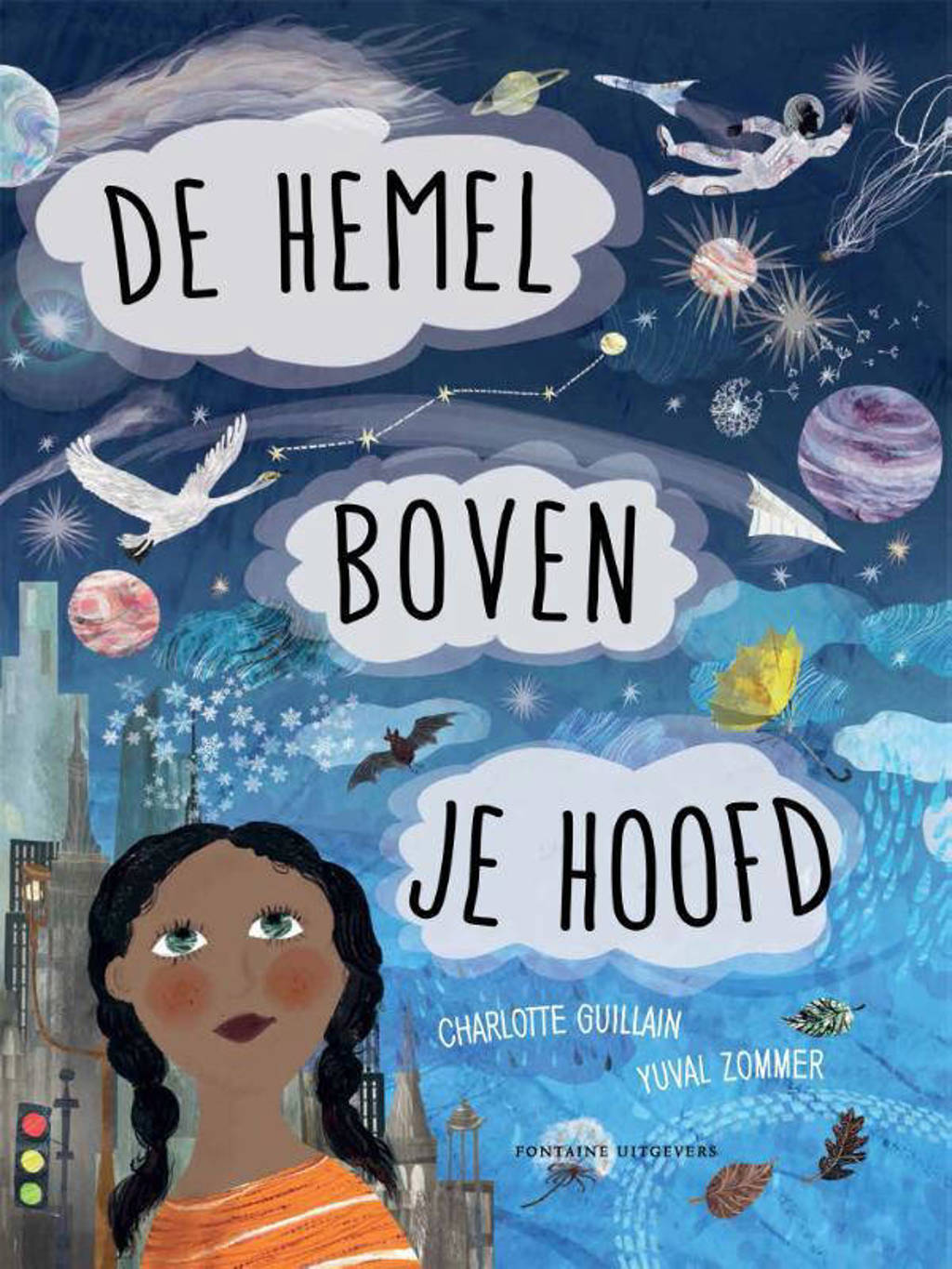 De hemel boven je hoofd - Charlotte Guillain en Yuval Zommer