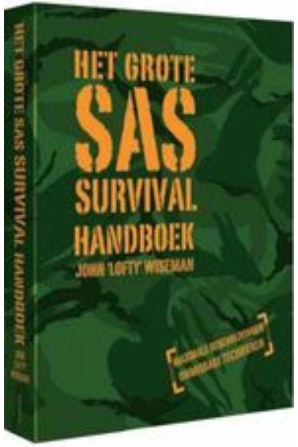 Het Grote SAS Survival Handboek - John Lofty Wiseman