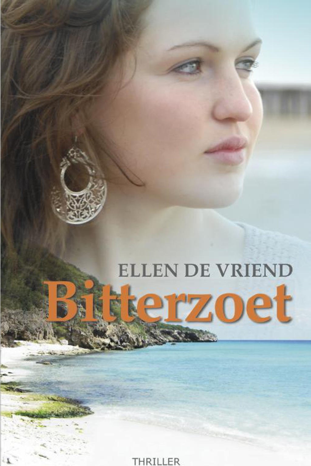 Bitterzoet - Ellen De Vriend