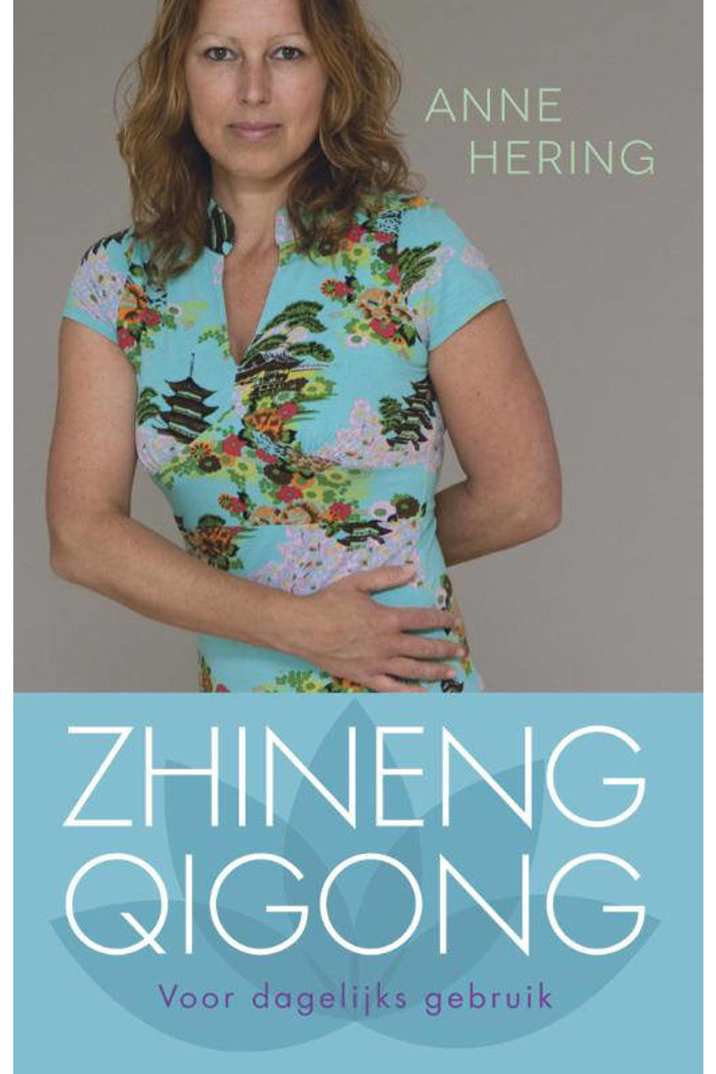 Zhineng qigong - Anne Hering