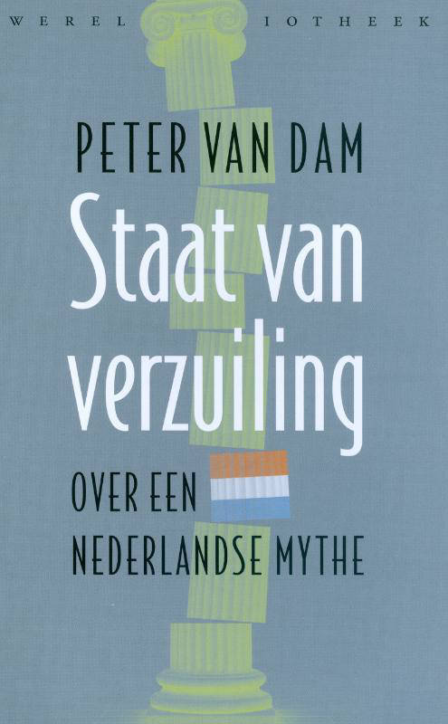 Peter Van Dam Staat Van Verzuiling | Wehkamp