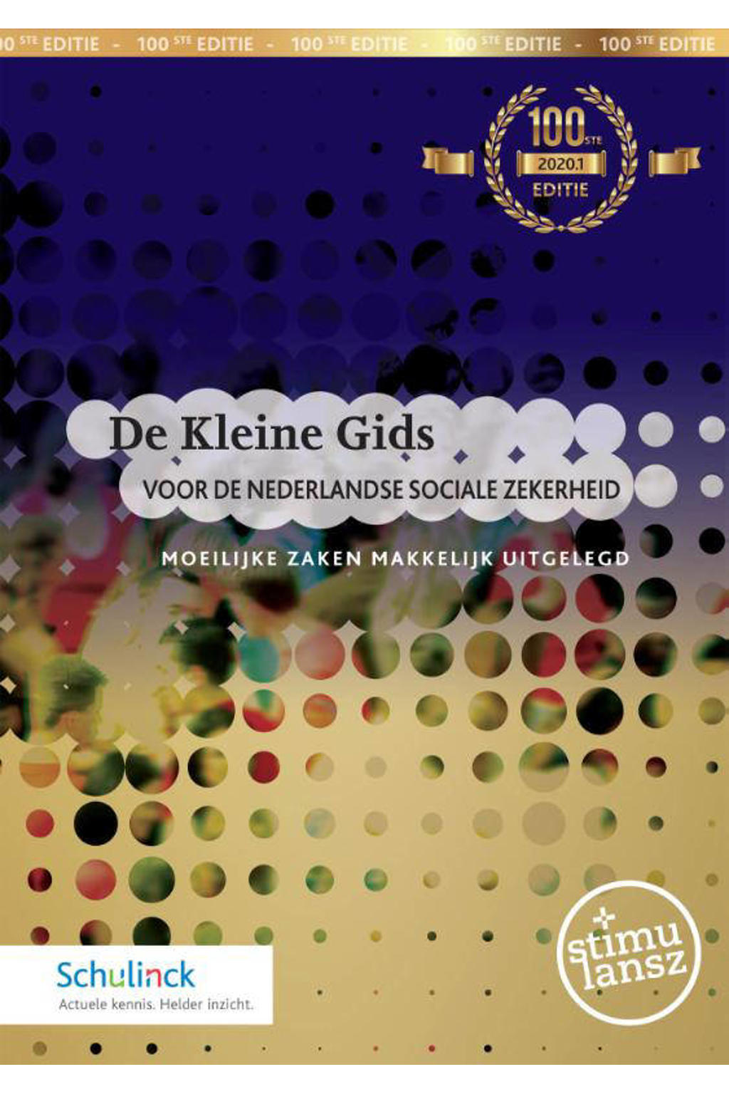 De Kleine Gids voor de Nederlandse sociale zekerheid 2020.1