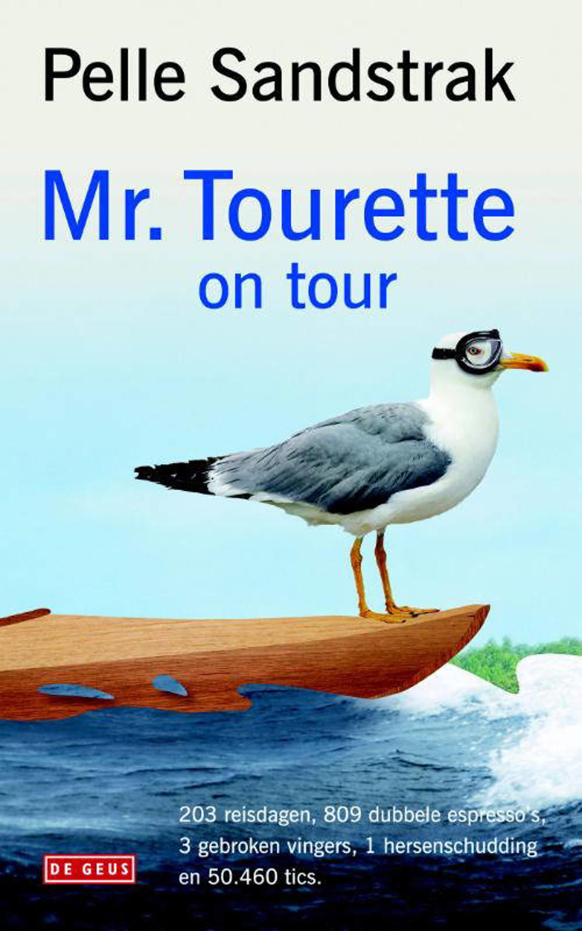 Pelle Sandstrak Mr. Tourette on tour | wehkamp