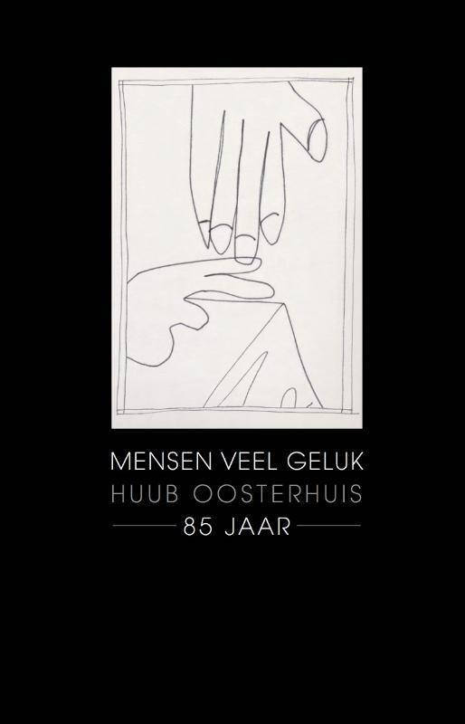 Huub Oosterhuis Mensen Veel Geluk | Wehkamp