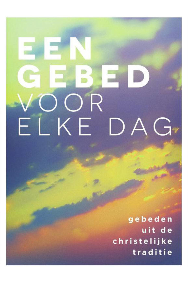 Gebeden Voor Elke Dag Een gebed voor elke dag SCHEURKALENDER | wehkamp
