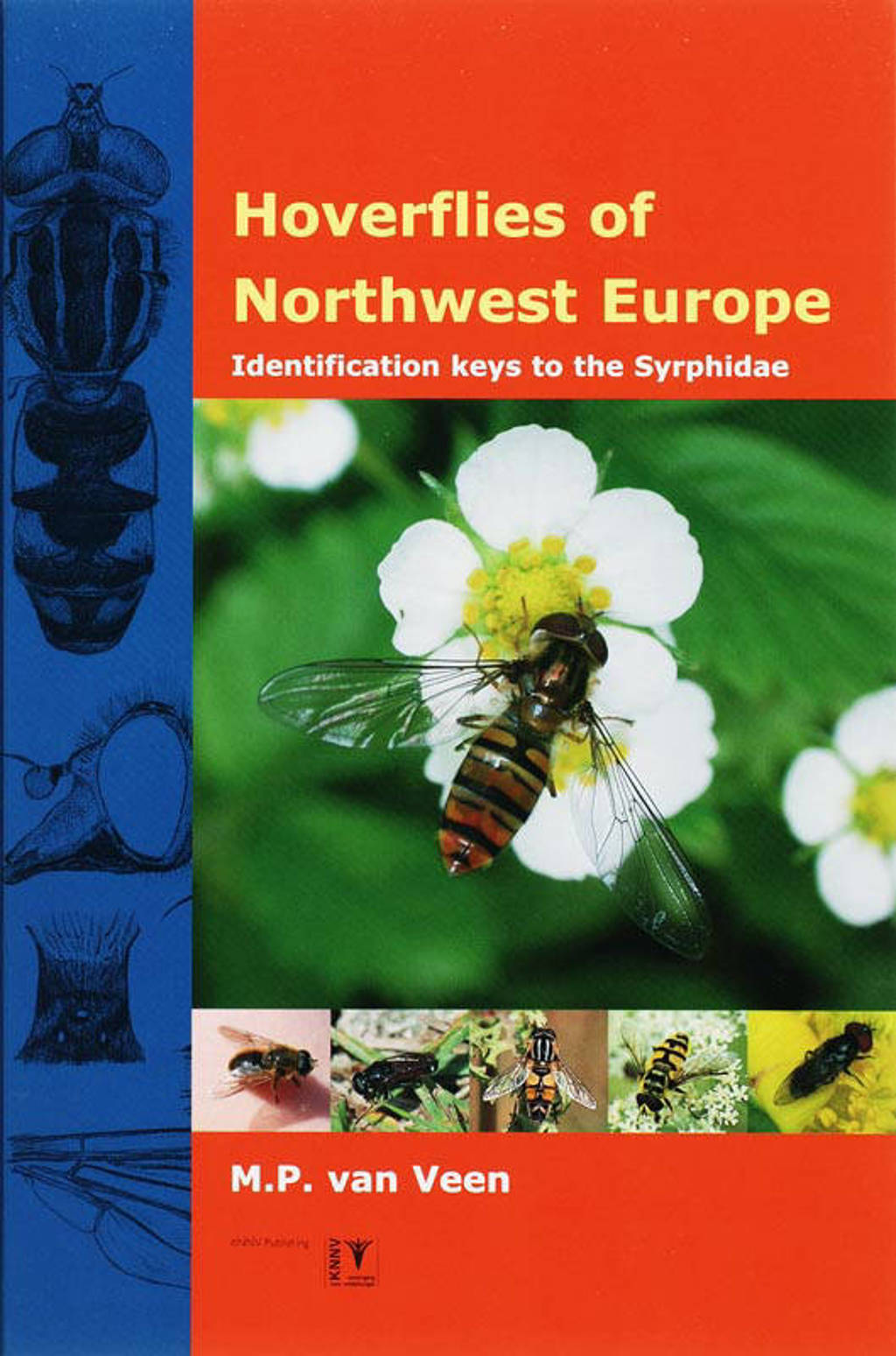 Hoverflies of Northwest Europe - M.P. van Veen