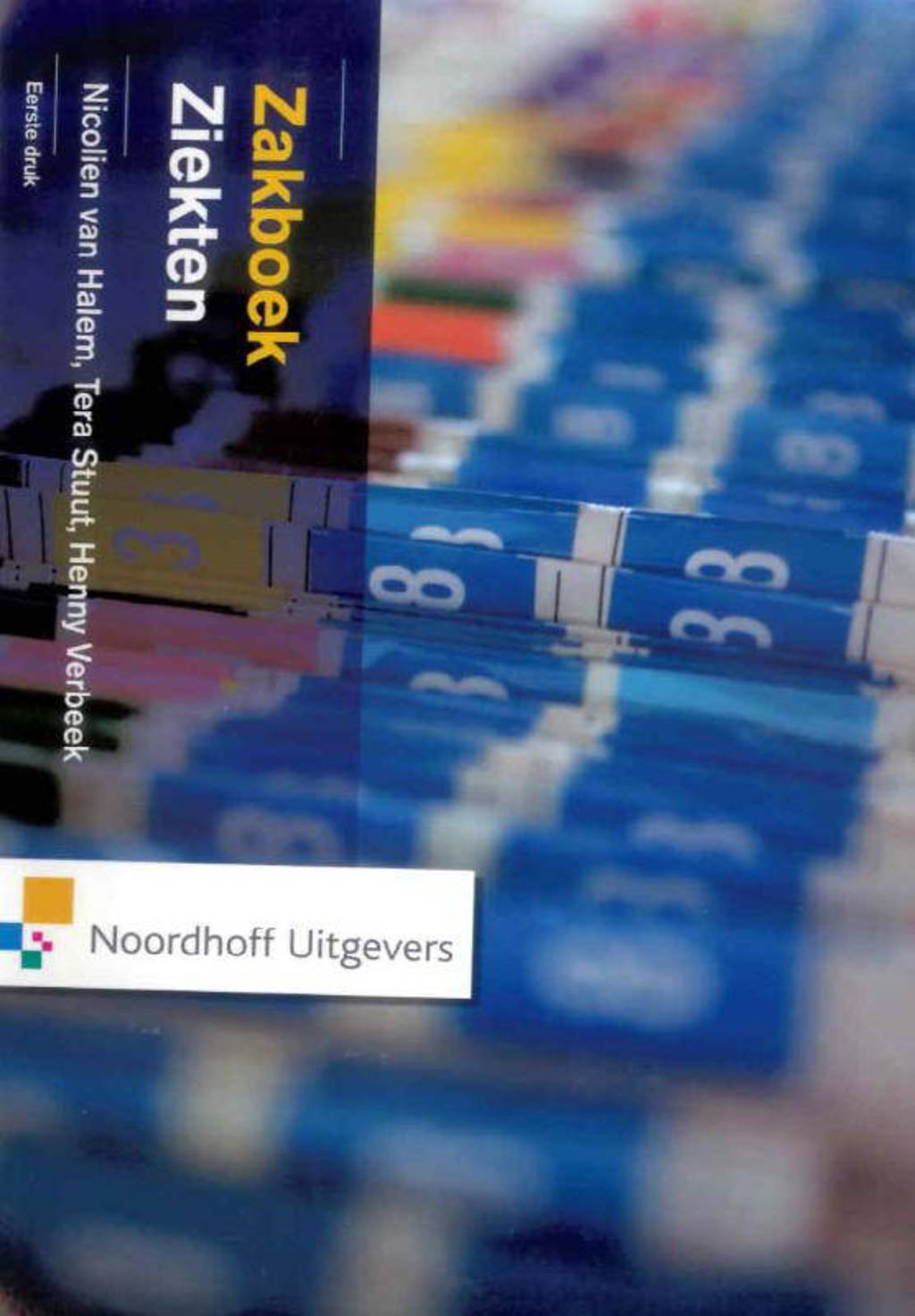 Zakboek ziekten - Nicolien van Halem, Tera Stuut en Henny Verbeek
