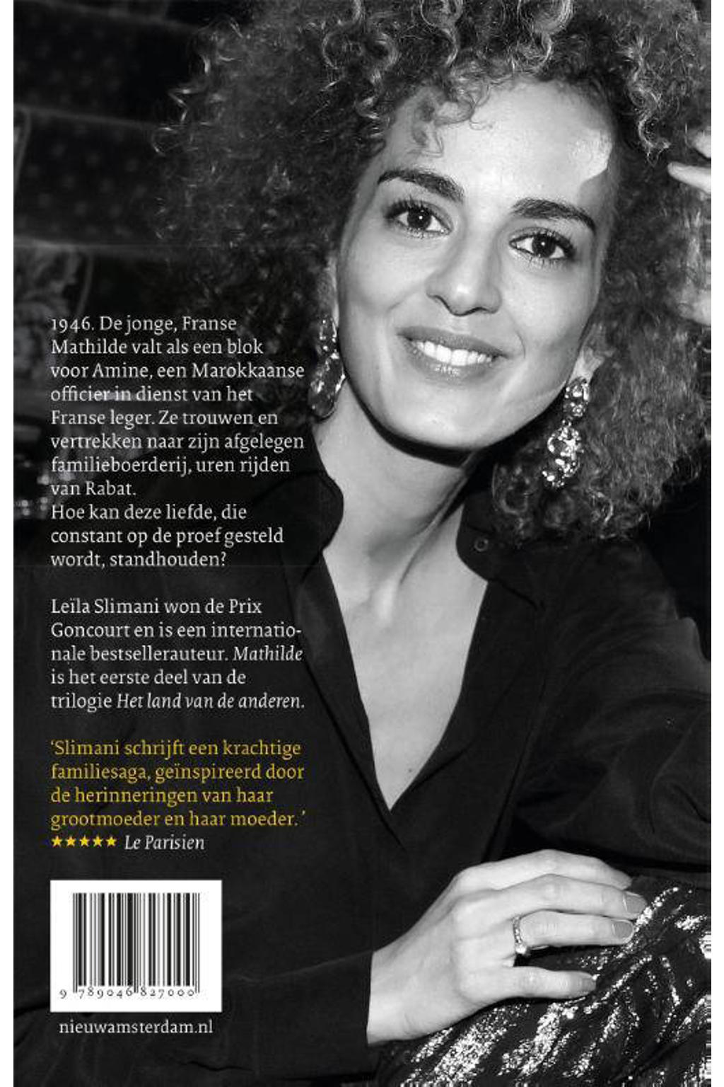 Leïla Slimani Het land van de anderen Mathilde wehkamp Leïla Slimani Het land van de anderen Mathilde wehkamp