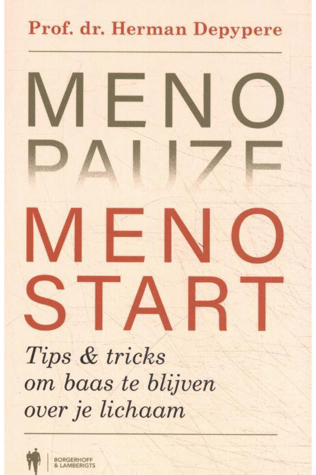 Menopauze. Menostart - Herman Depypere