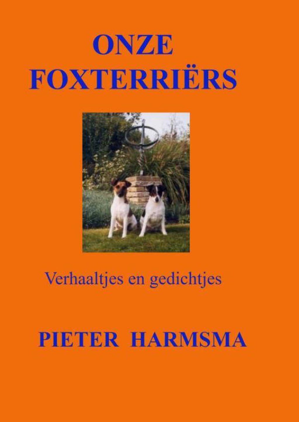 Onze Foxterriërs - Pieter Harmsma